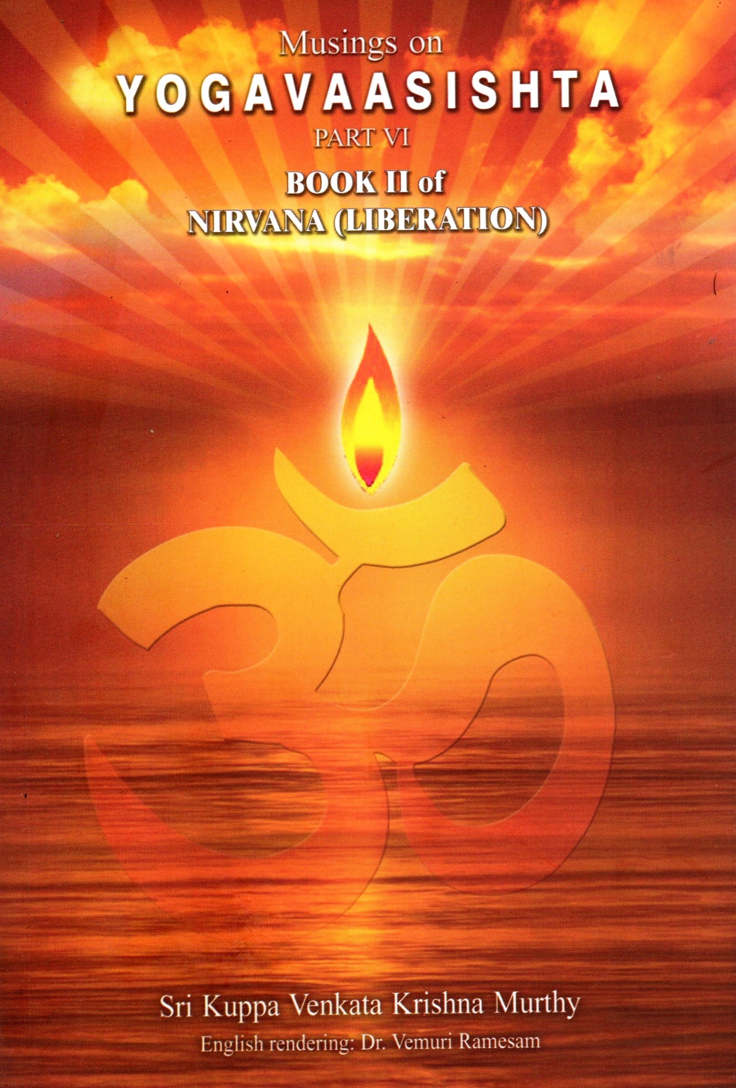 Musings on Yoga Vaasishta Part-6 (English Book)